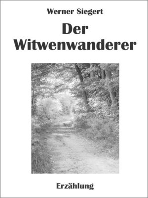 cover image of Der Witwenwanderer